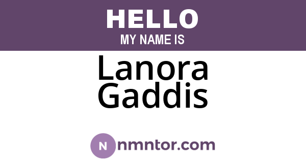 Lanora Gaddis