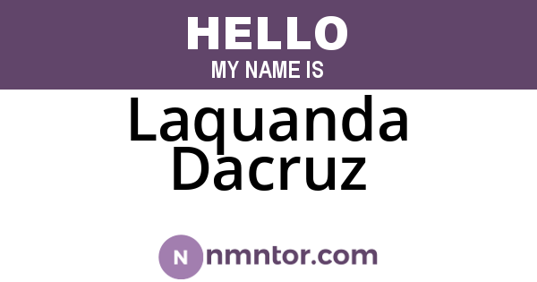 Laquanda Dacruz