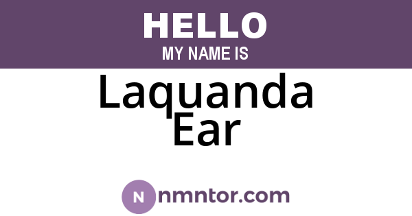 Laquanda Ear