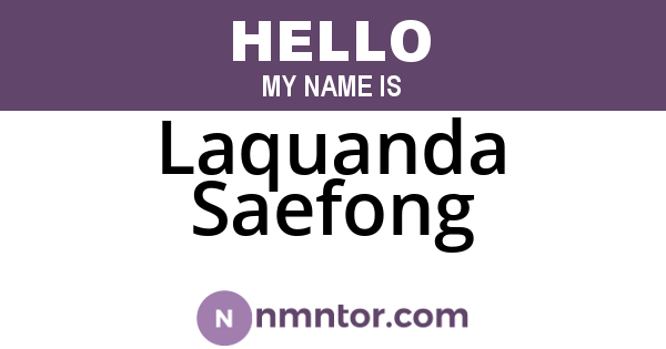 Laquanda Saefong