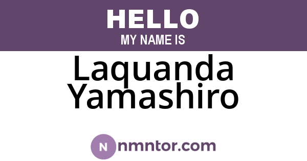 Laquanda Yamashiro
