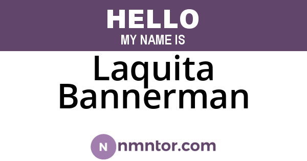Laquita Bannerman