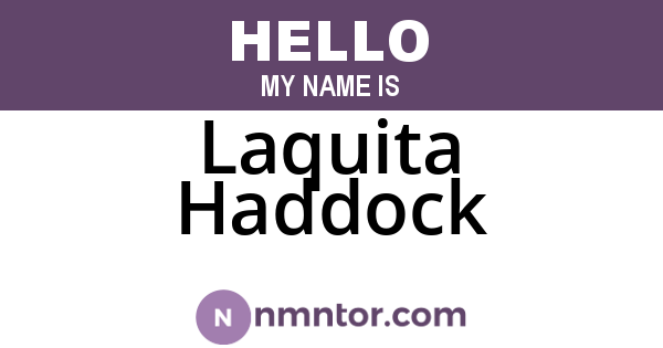 Laquita Haddock