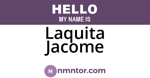 Laquita Jacome