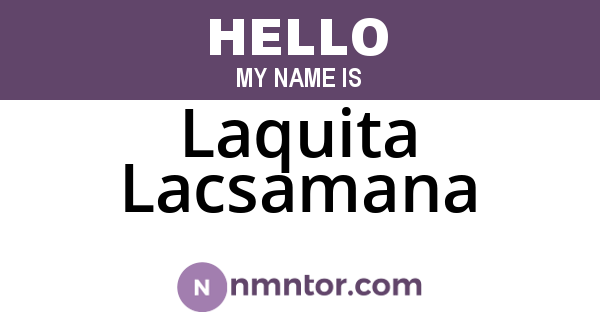 Laquita Lacsamana