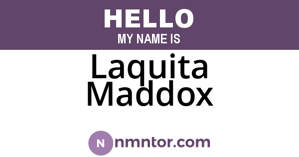 Laquita Maddox