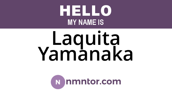 Laquita Yamanaka