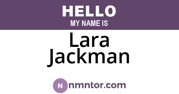 Lara Jackman