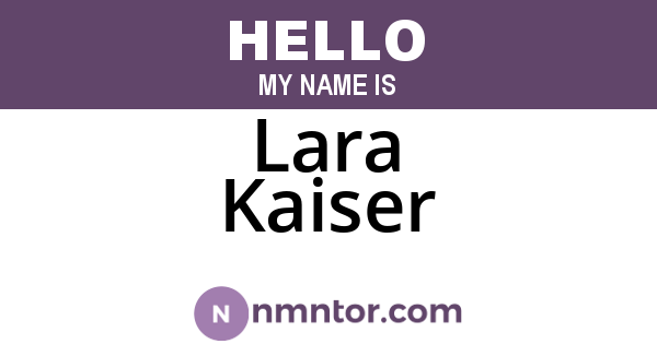 Lara Kaiser