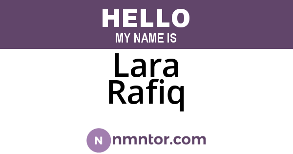 Lara Rafiq