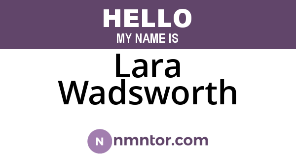 Lara Wadsworth