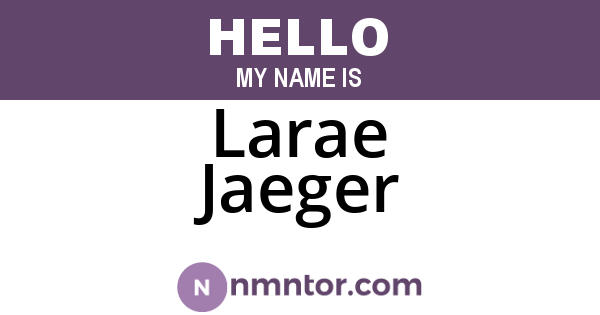 Larae Jaeger