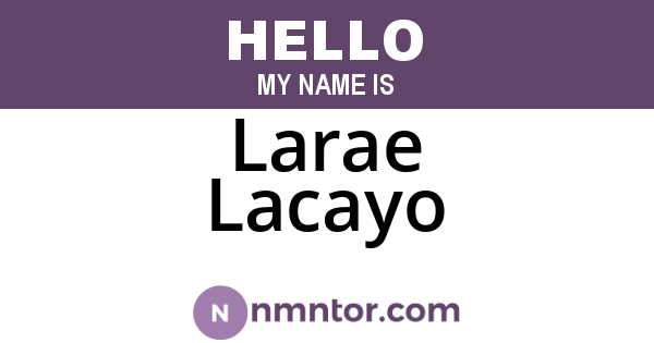 Larae Lacayo