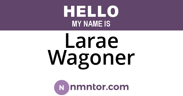 Larae Wagoner