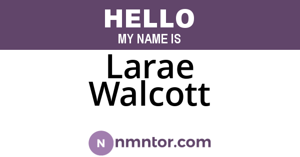Larae Walcott