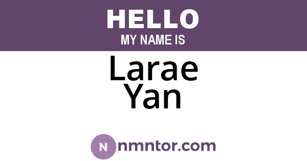 Larae Yan