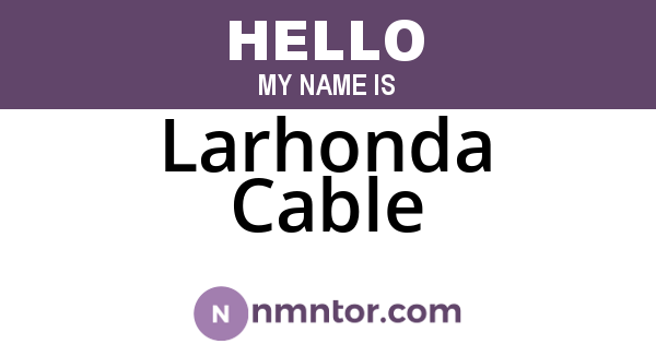Larhonda Cable