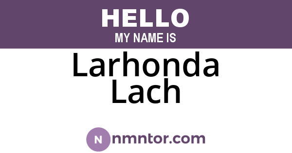Larhonda Lach