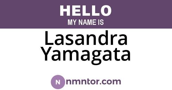 Lasandra Yamagata