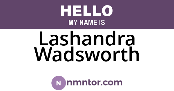 Lashandra Wadsworth