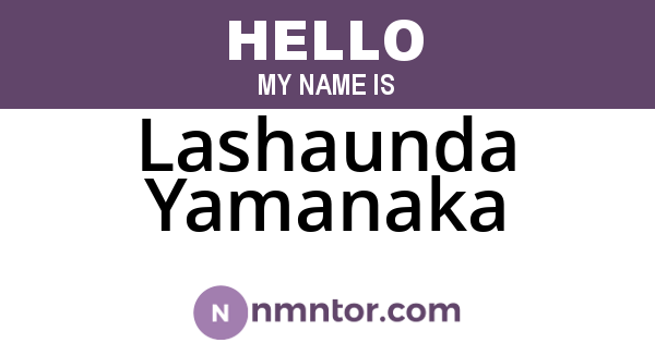 Lashaunda Yamanaka