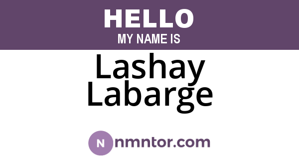 Lashay Labarge
