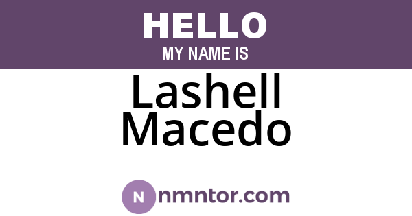 Lashell Macedo