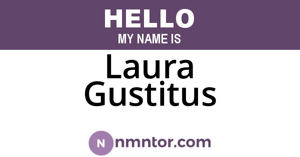Laura Gustitus