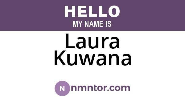 Laura Kuwana