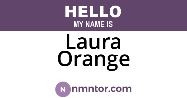 Laura Orange