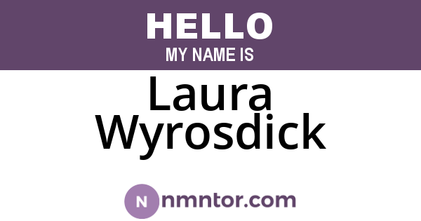 Laura Wyrosdick