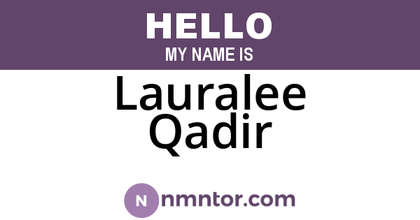 Lauralee Qadir