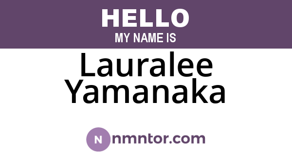 Lauralee Yamanaka