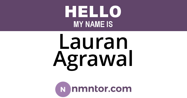 Lauran Agrawal