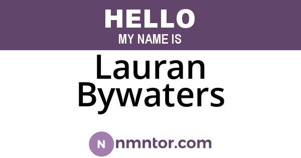 Lauran Bywaters