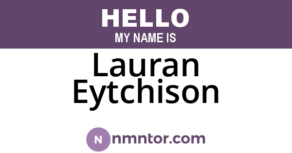 Lauran Eytchison