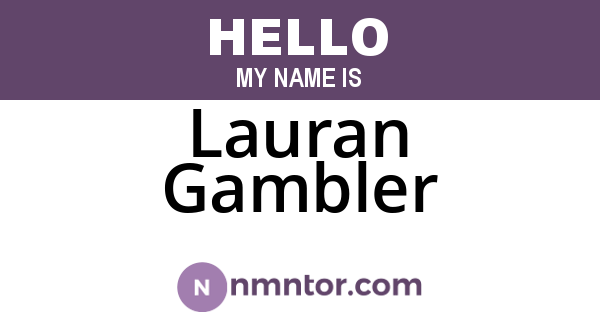 Lauran Gambler