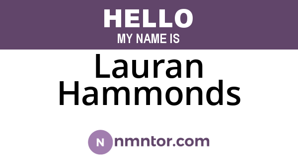 Lauran Hammonds