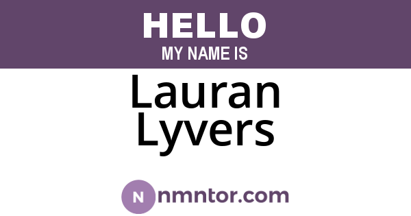 Lauran Lyvers