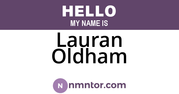 Lauran Oldham