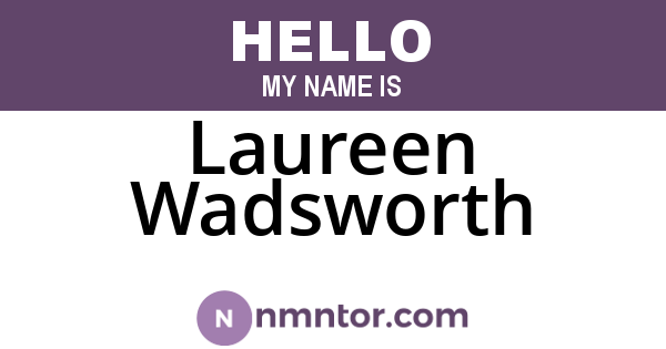 Laureen Wadsworth