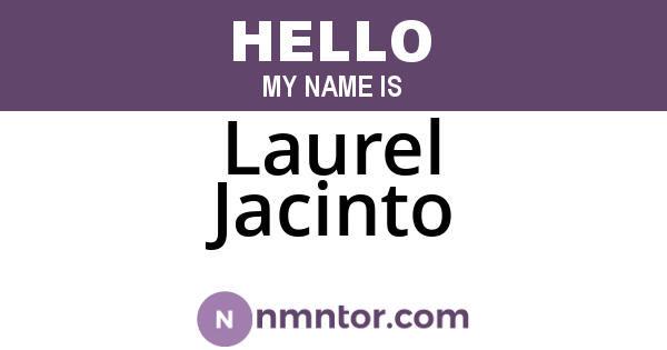 Laurel Jacinto