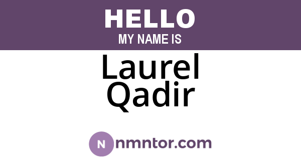 Laurel Qadir
