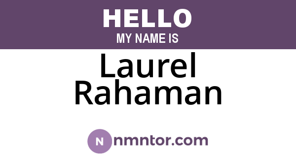 Laurel Rahaman