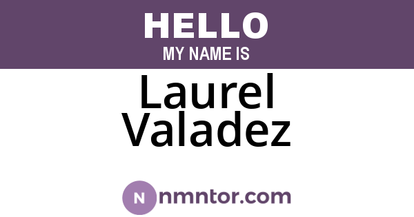 Laurel Valadez
