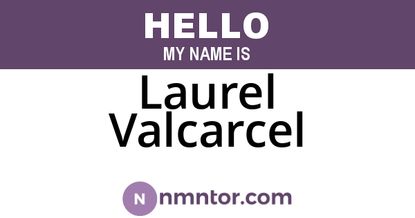 Laurel Valcarcel