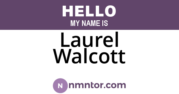Laurel Walcott