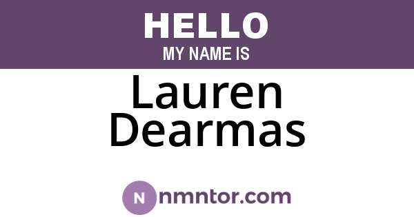 Lauren Dearmas