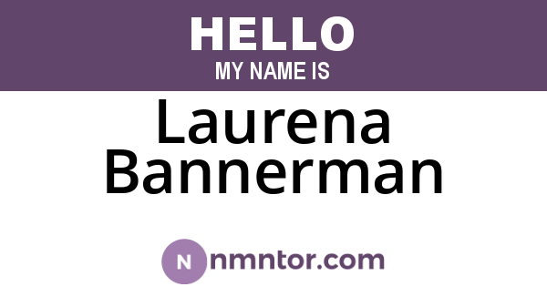 Laurena Bannerman