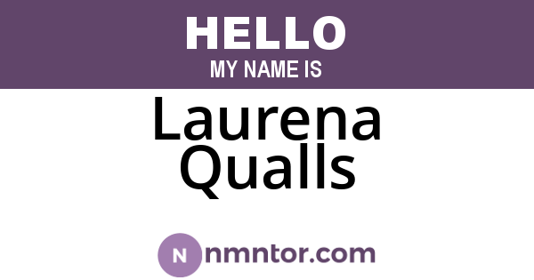 Laurena Qualls